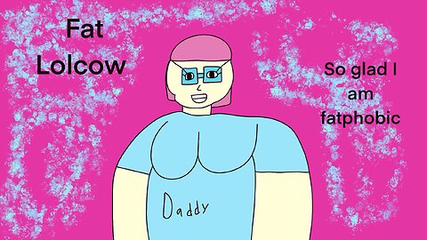 Fat Lolcow
