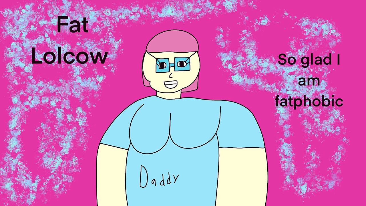 Fat Lolcow