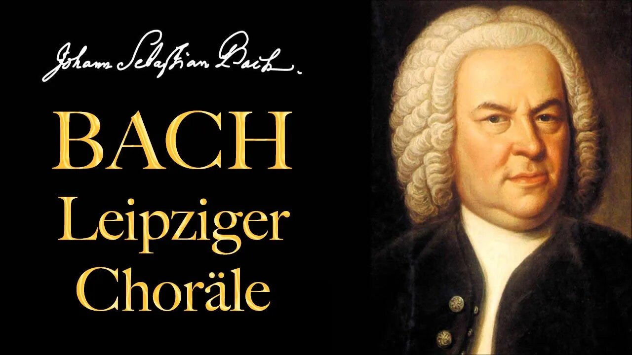 The Best of Bach - Leipziger Choräle