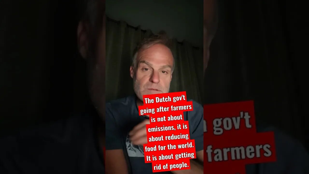 Dutch gov't not trying to get rid of emissions. It is a globalist agenda to get rid of food/people.