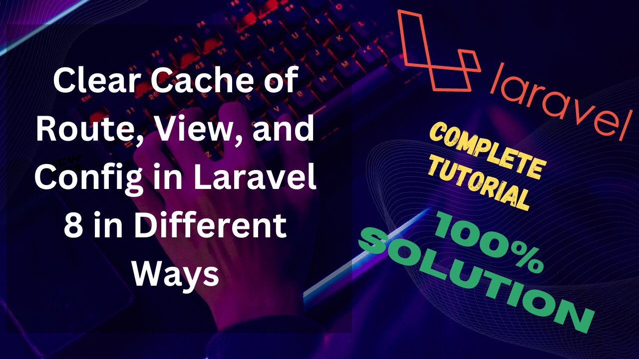 How To Clear Cache of Route, View, and Config in Laravel 8 in Hindi / Urdu