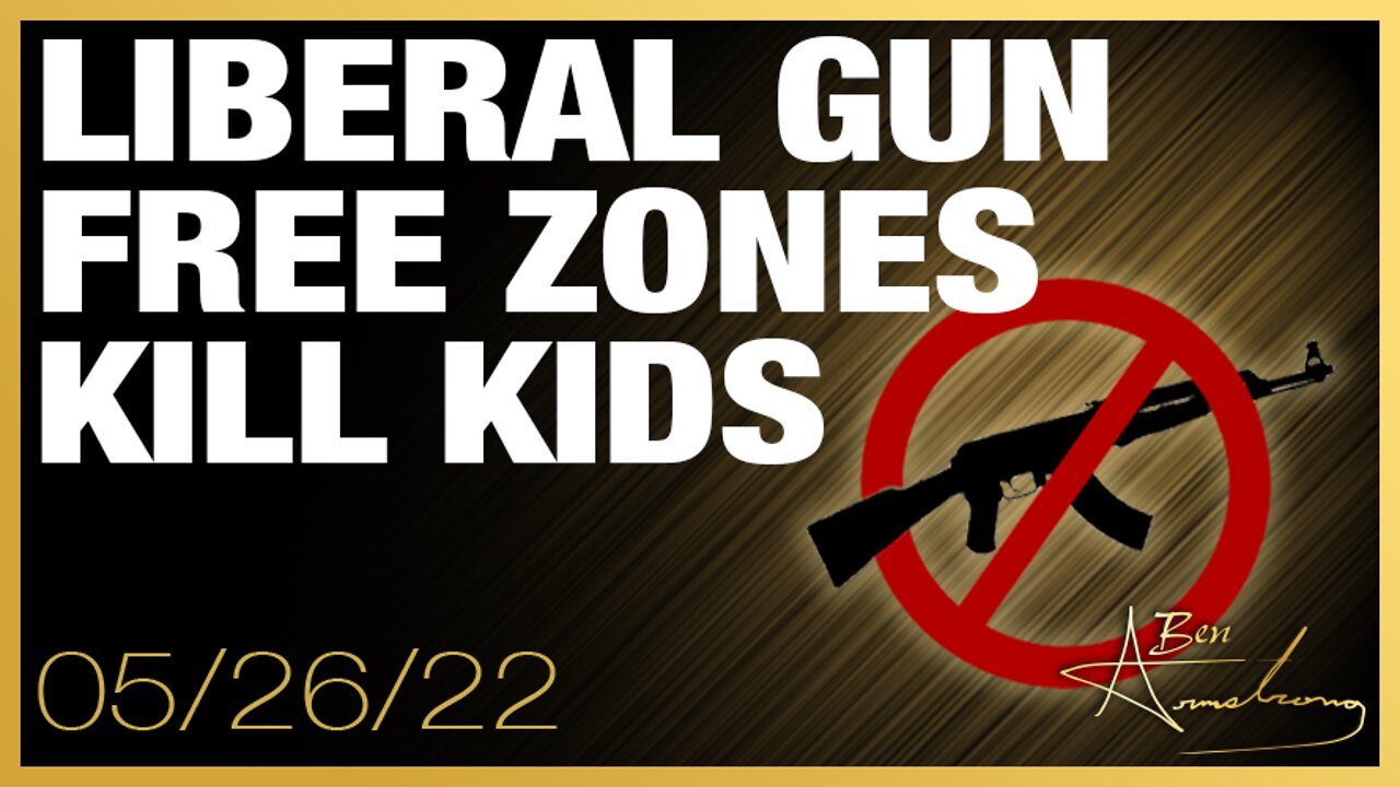 Liberal Gun Free Zones Kill Kids and They Don't Care