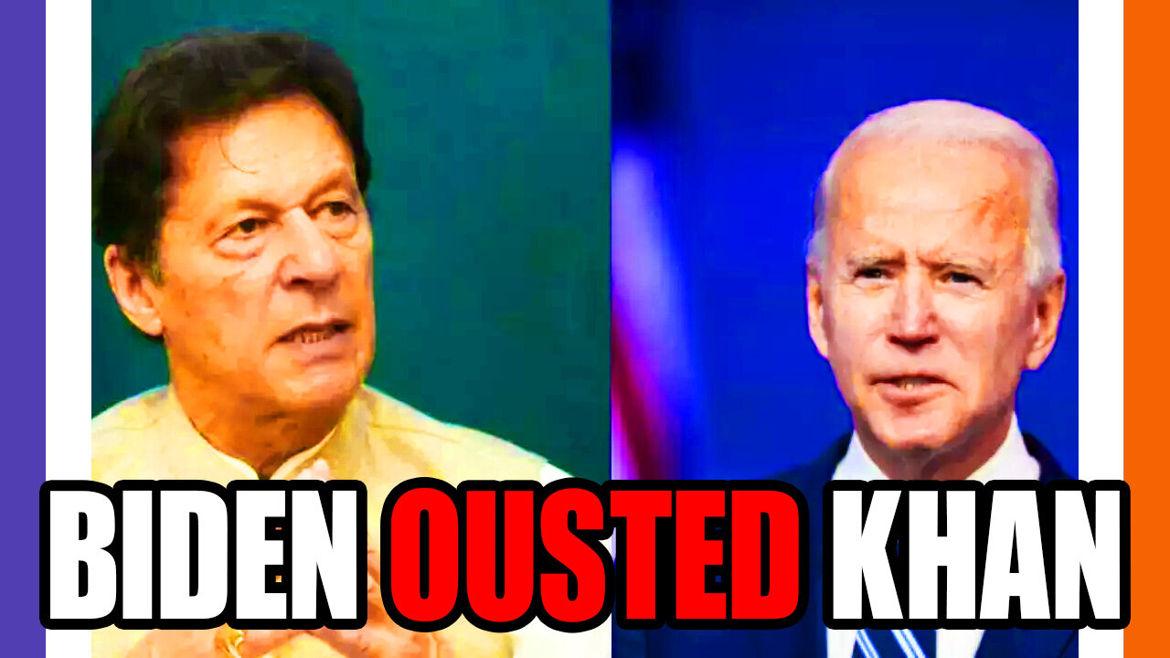 Joe Biden Is Responsible For Imran Khan's Ousting