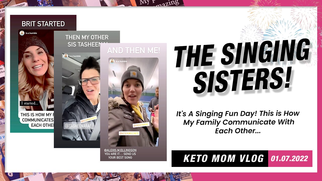 The Singing Sisters! This Is How We Connect | Keto Mom Vlog
