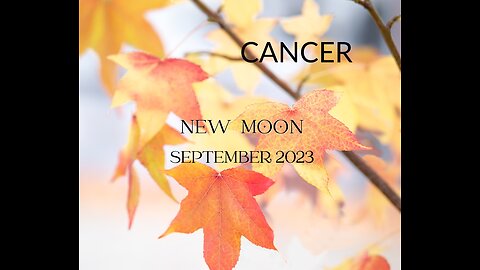 CANCER- "OPPORTUNITY KNOCKS, WHAT WILL YOU DO" SEPTEMBER 2023