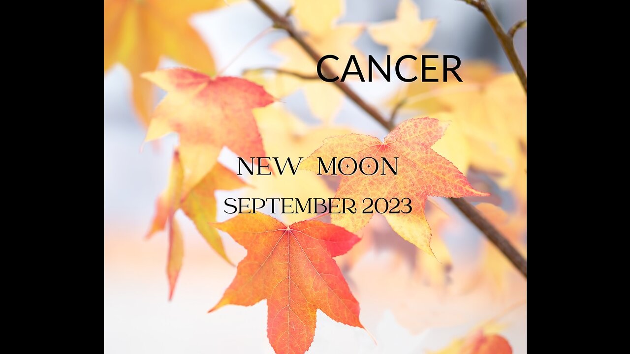 CANCER- "OPPORTUNITY KNOCKS, WHAT WILL YOU DO" SEPTEMBER 2023