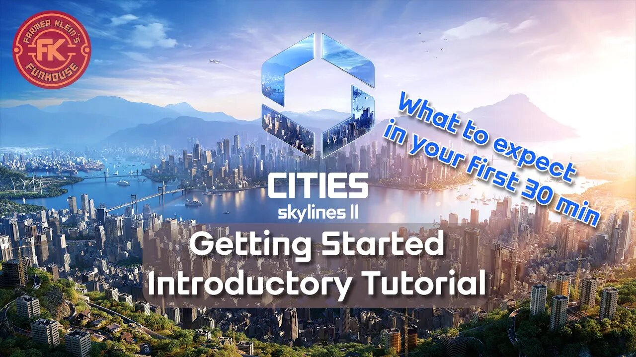 Cities: Skylines 2 | Getting Started | Initial Tutorial with Gameplay