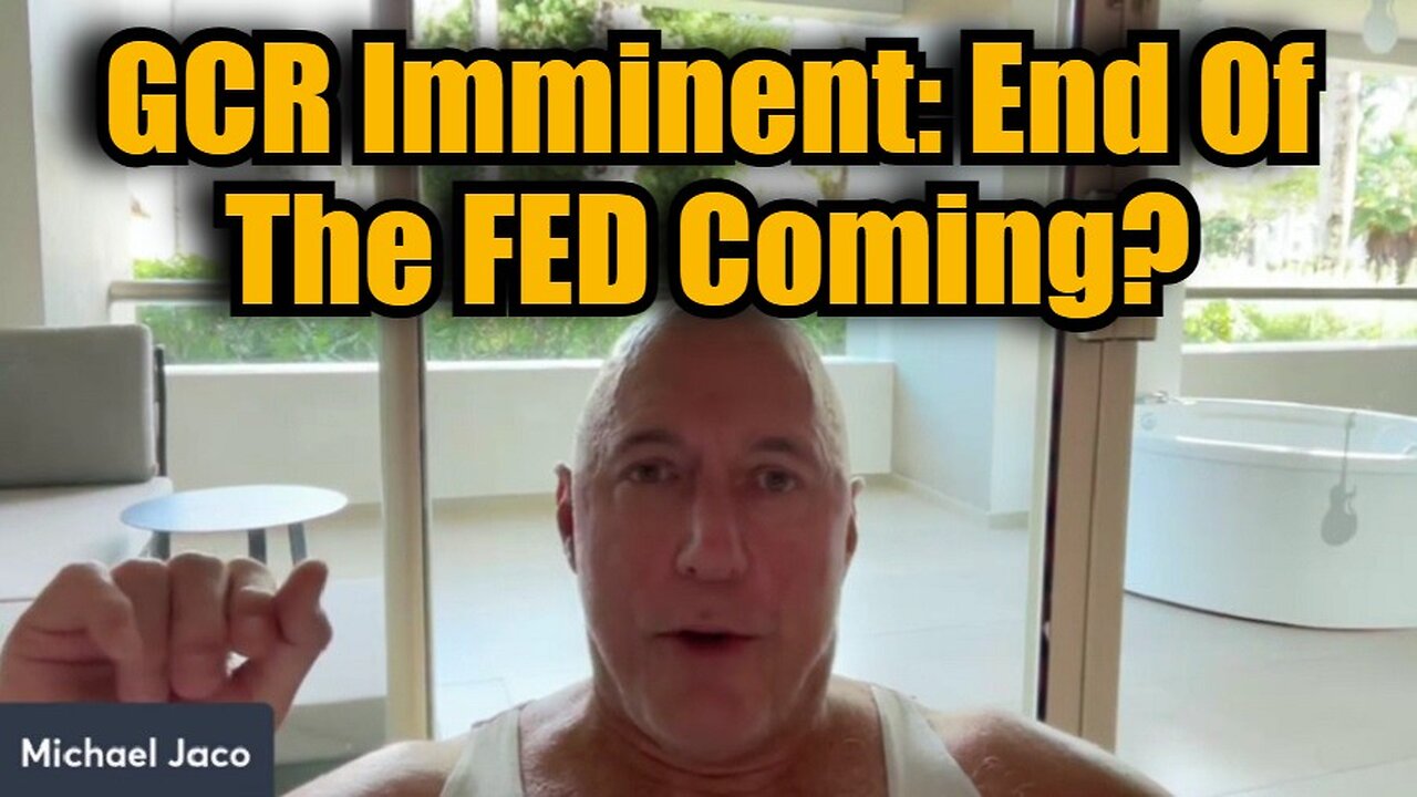 Michael Jaco 11/8/24 - GCR Imminent: End of The FED Coming?