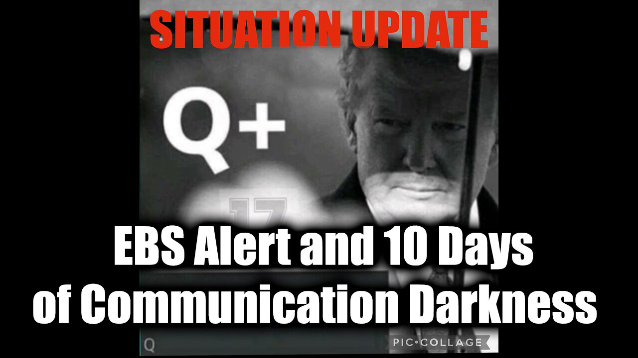 Situation Update 11/27/2024 - EBS Alert and 10 Days of Communication Darkness