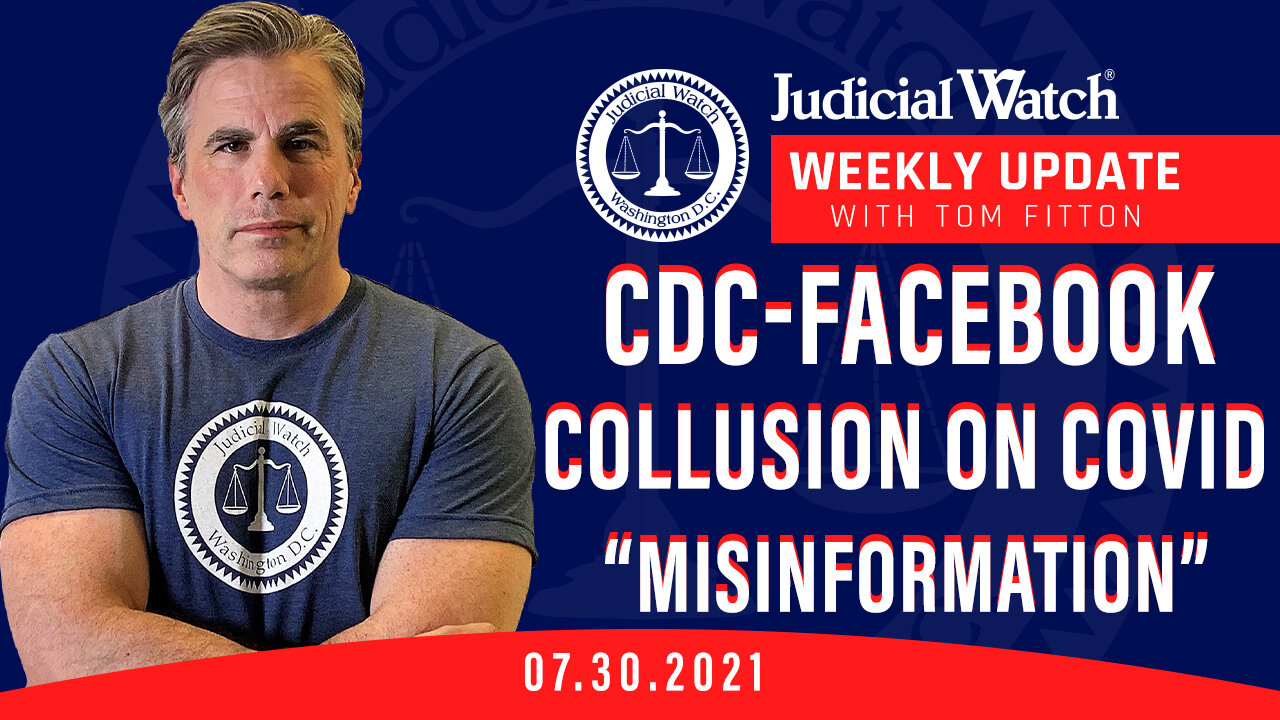 CDC-Facebook Censorship Collusion on COVID “Misinformation”? Left Continues Attack on Fair Elections