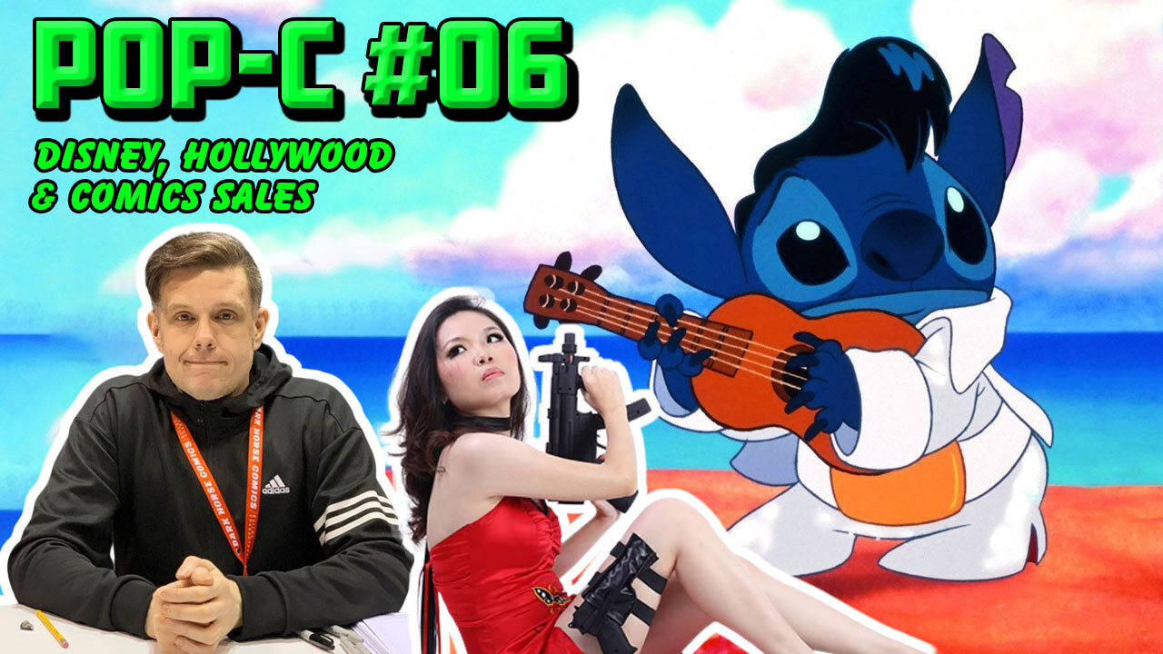 Pop-C with Shane & Yanzi #6 - Disney, Hollywood & Comic Sales