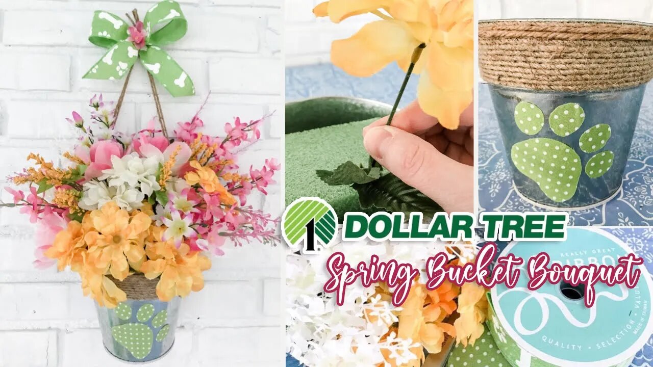 Dollar Tree DIY - Bowwow Bucket Bouque for Spring