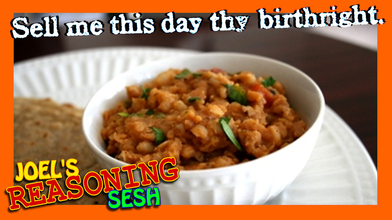 DO YOU SUFFER FROM ESAU-PERSPECTIVE SYNDROME?