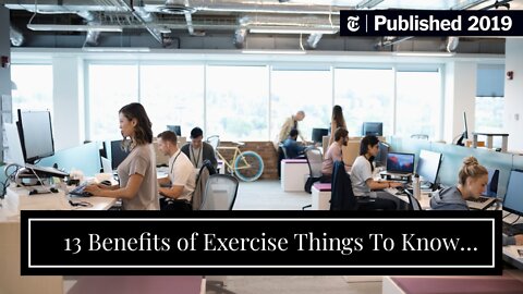 13 Benefits of Exercise Things To Know Before You Buy