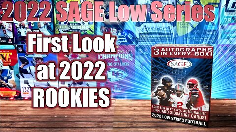 2022 Sage Low Series Blaster Box | First Look at 2022 Rookies - Hey They Did Better Than Last Year