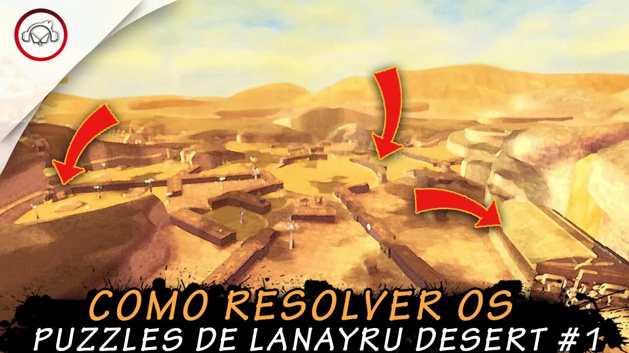 The Legend Of Zelda: Skyward Sword HD, Como resolver os PUZZLES de LANAYRU desert | super dica PT BR