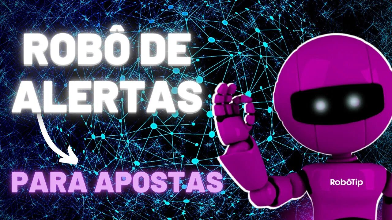 BET365 | ROBÔ PARA APOSTAS ESPORTIVAS (Receba as tips no seu celular todos os dias!)