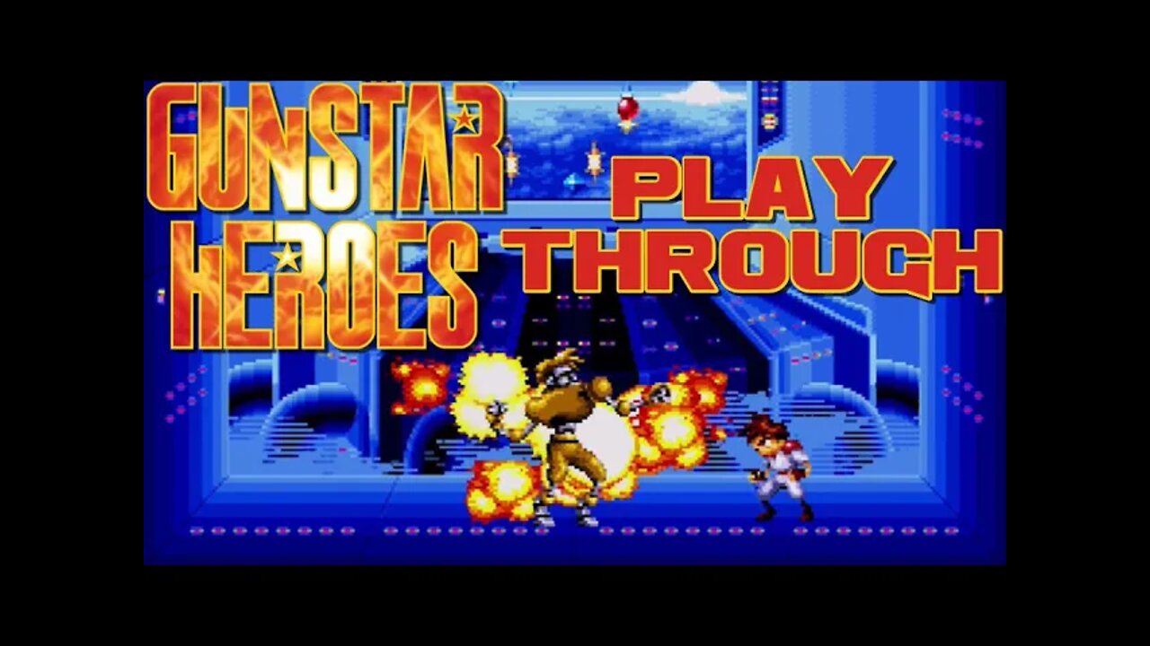 Gunstar Heroes - Sega Genesis Playthrough 😎Benjamillion