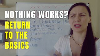 Nothing Works? Return to the Basics