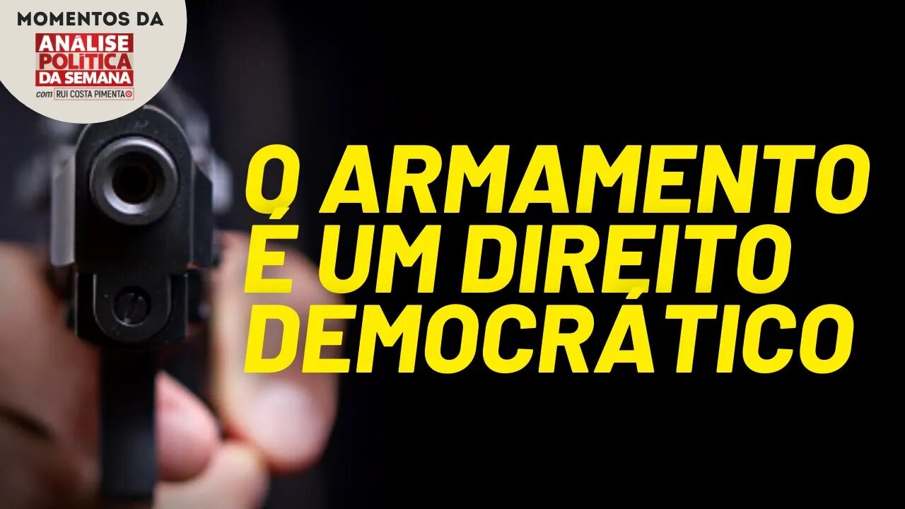 O PCO defende o armamento da população | Momentos da Análise Política da Semana