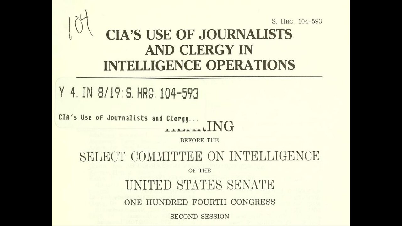 CIA/Journalists/Clergy - Senate Hearing 104-593 - Part 2 of 3