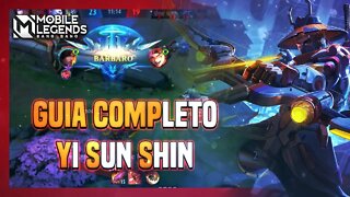 [TUTORIAL] COMO JOGAR DE YI SUN SHIN | BUILD, EMBLEMA E COMBO | Mobile Legends