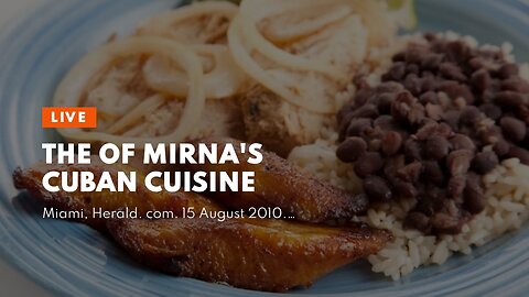 The Of Mirna's Cuban Cuisine