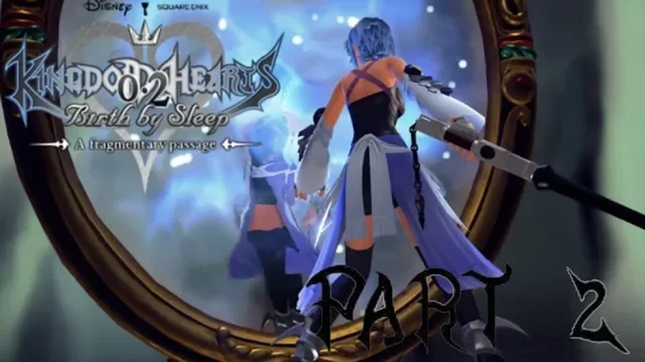 KH 2.8 HD: A Fragmentary Passage [Part 2]: AQUA'S INNER DEMONS