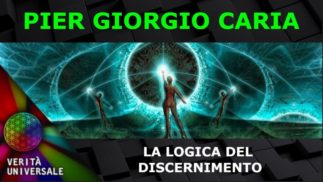 Pier Giorgio Caria - La logica del discernimento