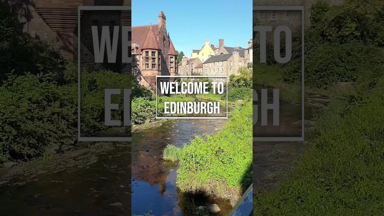 Welcome to Edinburgh in Scotland