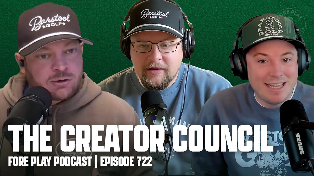 HERE SPEAKETH THY COUNCILMEN - FORE PLAY EPISODE 722