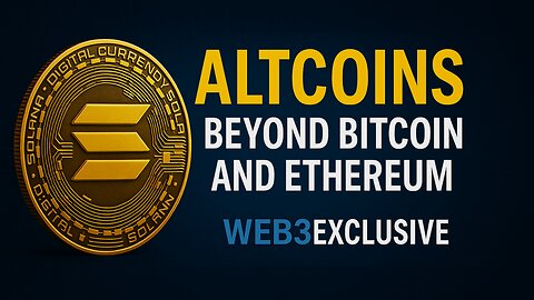 Altcoins Rising: Shaping the Future of Web3 Beyond Bitcoin & Ethereum!
