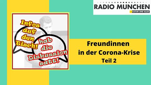 Freundinnen in der Corona Krise / Teil 2