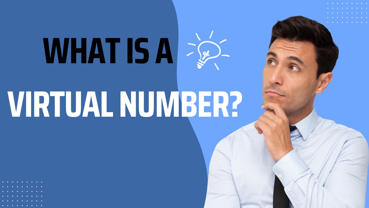 What is a Virtual Phone Number? Unlock The Superpowers of Communication!