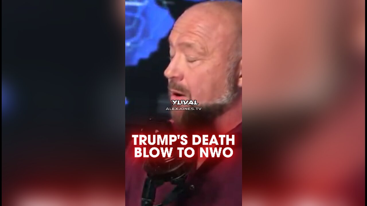 Alex Jones: Top Globalist Said Trump Victory Would Be a Death Blow To The New World Order - 11/9/24