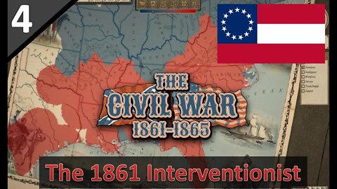 #4 Achieving Intervention...Now What? l Grand Tactician l The 1861 Interventionist