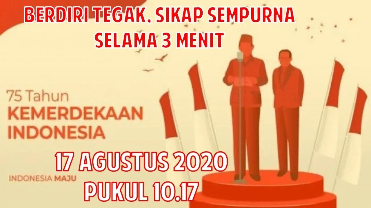 Bentuk Penghormatan Kepada Detik-detik Proklamasi