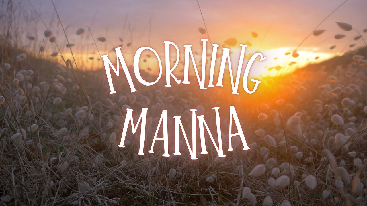 Morning Manna - All or Nothing