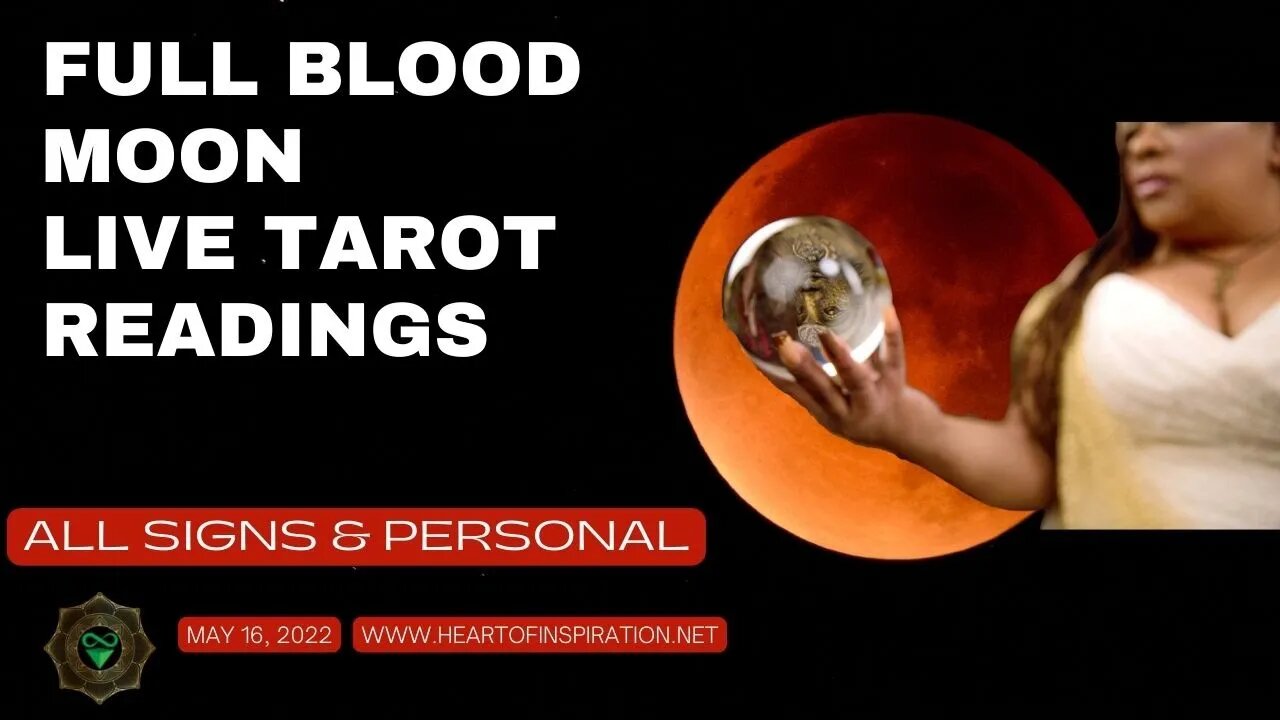 Full Blood Moon in Scorpio LIVE TAROT READINGS - ALL SIGNS & PERSONAL