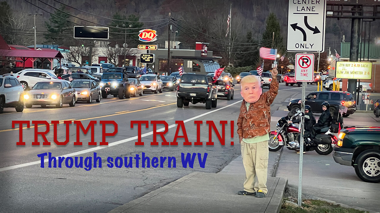 Special Edition - TRUMP TRAIN in WV