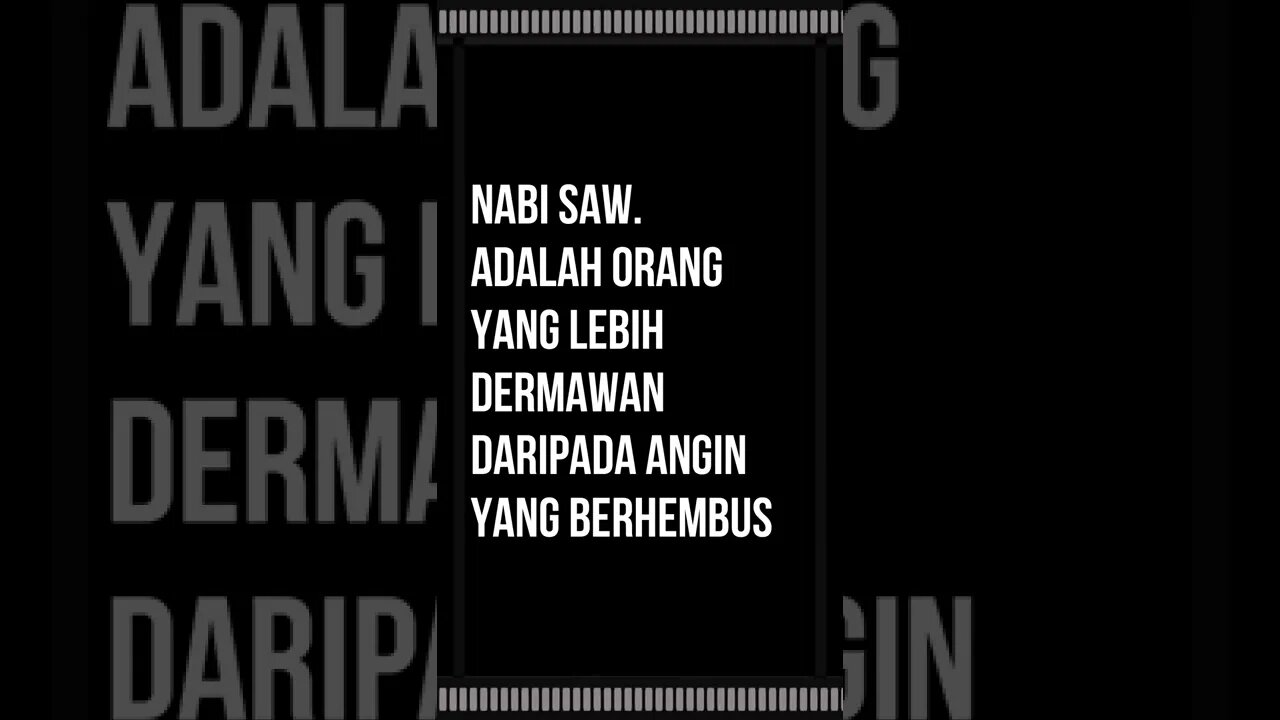 Nabi saw adalah orang yang lebih dermawan daripada angin yang berhembus