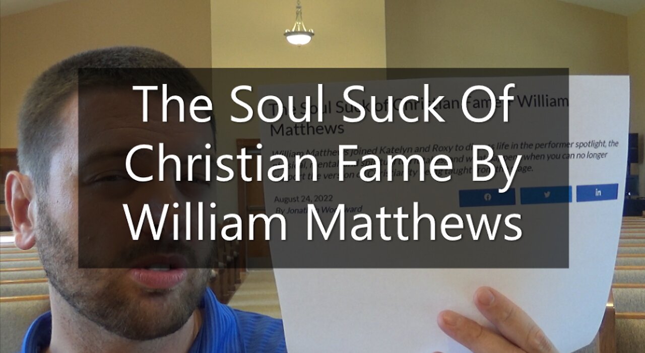 The Soul Suck Of Christian Fame With William Matthews