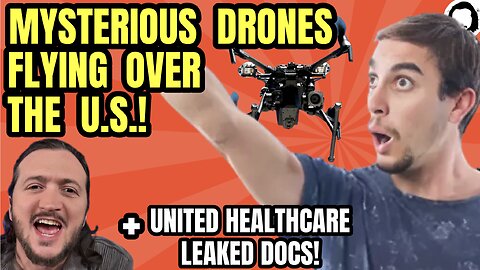 LIVE: Is This The Truth About Mystery Drones Circling U.S.?? (& much more)