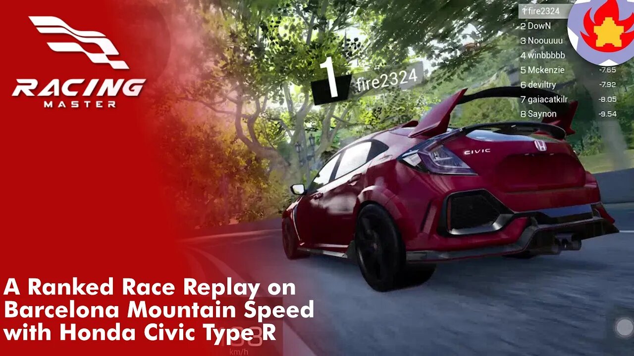A Ranked Race Replay on Barcelona Mountain Speed with the Honda Civic Type R | Racing Master