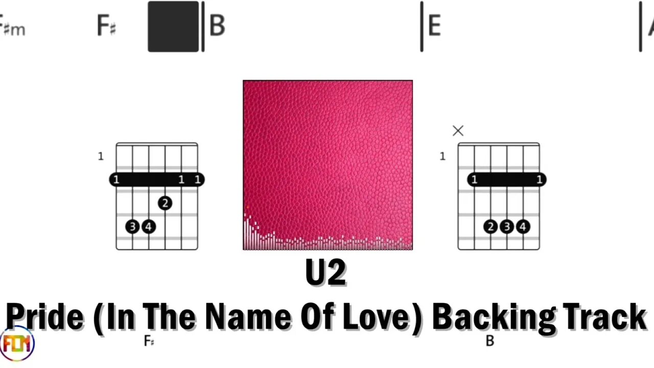 U2 Pride In The Name Of Love - Backing Track (No vocals) FCN GUITAR CHORDS & LYRICS