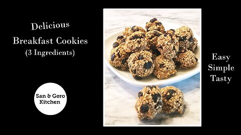 How to make Delicious Breakfast Cookies (3 Ingredients)