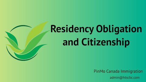 Residency Obligation and Citizenship
