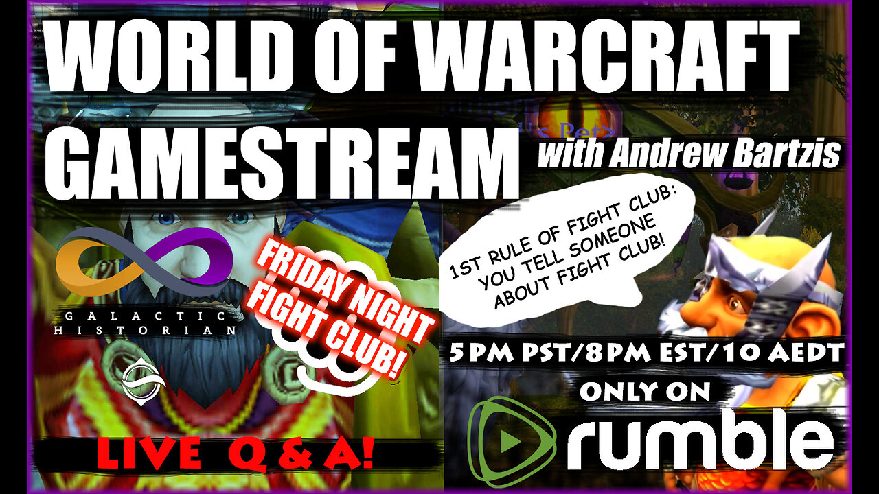 Friday Night Fight Club! World of Warcraft/Q&A in the chat with Andrew Bartzis! (9/22/23)