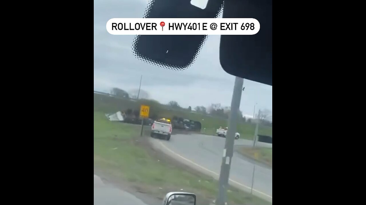 Transport Truck Rollover On Highway 401