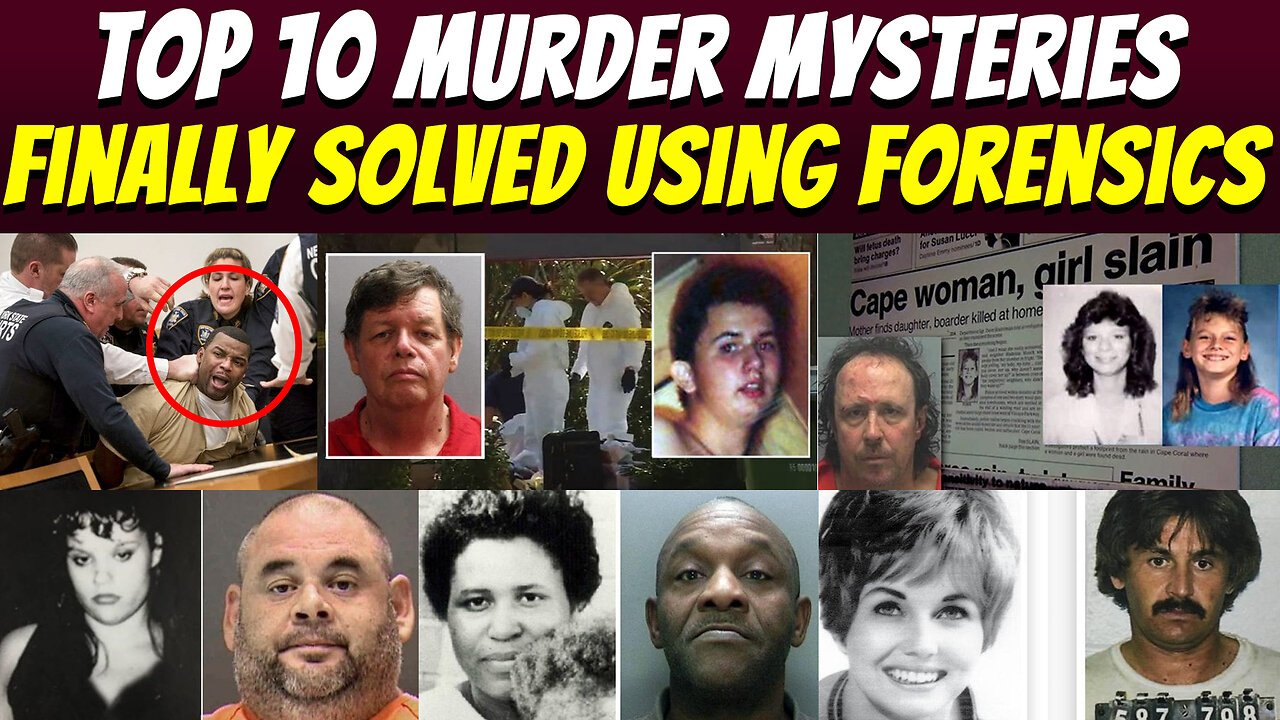 Top 10 Murder Mysteries Finally Solved Using Forensics | Creepshow